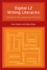 Digital L2 Writing Literacies-Directions for Classroom Practice