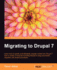 Migrating to Drupal 7