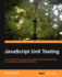 Javascript Unit Testing