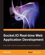 Socket. Io Real-Time Web Application Development