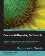 Pentaho 5.0 Reporting By Example: Beginner's Guide