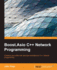 Boost. Asio C++ Network Programming