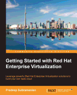 Getting Started With Red Hat Enterprise Virtualization