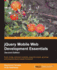 Jquery Mobile Web Development Essentials-Second Edition