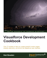 Visualforce Development Cookbook-Second Edition
