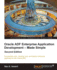 Oracle ADF Enterprise Application Development Made Simple: Oracle ADF Enterprise Application Development Made Simple: Second Edition