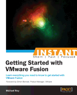 Instant Getting Started With Vmware Fusion