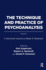 The Technique and Practice of Psychoanalysis: A Memorial Volume to Ralph R. Greenson