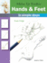 How to Draw: Hands & Feet: in Simple Steps
