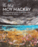 The Art of Moy Mackay: An Inspirational Guide to Painting with Felted Fibres & Stitch