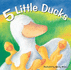 5 Little Ducks (20 Favourite Nursery Rhymes)