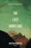 The Last Homeland (Mountain Trilogy 2)