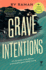Grave Intentions (a Harith Athreya Mystery)