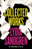 Collected Works: a Novel