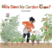 How Does My Garden Grow