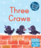 Three Craws: a Lift-the-Flap Scottish Rhyme (Wee Kelpies)