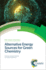 Alternative Energy Sources for Green Chemistry (Hb 2016)