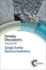 Single Entity Electrochemistry Faraday Discussions Volume 193 (Hb 2016)