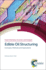 Edible Oil Structuring, Volume 3