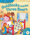 Goldilocks and the Three Bears (Favourite Tales Read Along With Me)