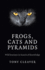 Frogs, Cats and Pyramids