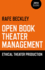 Open Book Theater Management: Ethical Theater Production