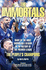 The Immortals-the Story of Leicester Citys Premier League Season 2015/16