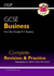 New Gcse Business Complete Revision and Practice-for the Grade 9-1 Course (With Online Edition) (Cgp Gcse Business 9-1 Revision)