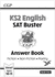 Ks2 English Reading Sat Buster: Answer Book 1 (for the 2023 Tests) (Cgp Sats English)