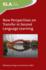 New Perspectives on Transfer in Second Language Learning (Second Language Acquisition, 92)