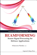 Beamforming: Sensor Signal Processing for Defence Applications