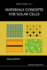 Materials Concepts for Solar Cells (Energy Futures)