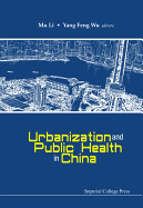 Urbanization and Public Health in China