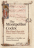 The Montpellier Codex: the Final Fascicle. Contents, Contexts, Chronologies