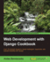 Web Development With Django Cookbook