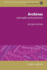 Archives, Second Revised Edition: Principles and Practices (Principles and Practice in Records Management and Archives)