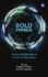 Bold Minds: Library leadership in a time of disruption
