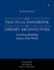 Practical Handbook of Library Architecture 1st Edition