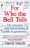 For Who the Bell Tolls: the Essential and Entertaining Guide to Grammar