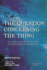 The Question Concerning the Thing: on Kant's Doctrine of the Transcendental Principles