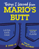 Things I Learned From Mario's Butt