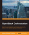 OpenStack Orchestration: OpenStack Orchestration