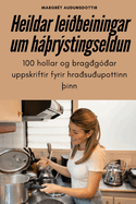 Heildar Lei�beiningar Um H��r�stingseldun