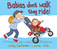 Babies Dont Walk