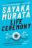 Life Ceremony: Stories
