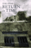 The Dark Return of Time