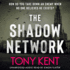 The Shadow Network: �the British Jack Reacher' � the Sunday Times