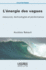 L'�nergie des vagues: Ressource, technologies et performance