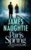 Paris Spring (the Will Flemyng Thrillers)