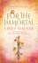 For the Immortal